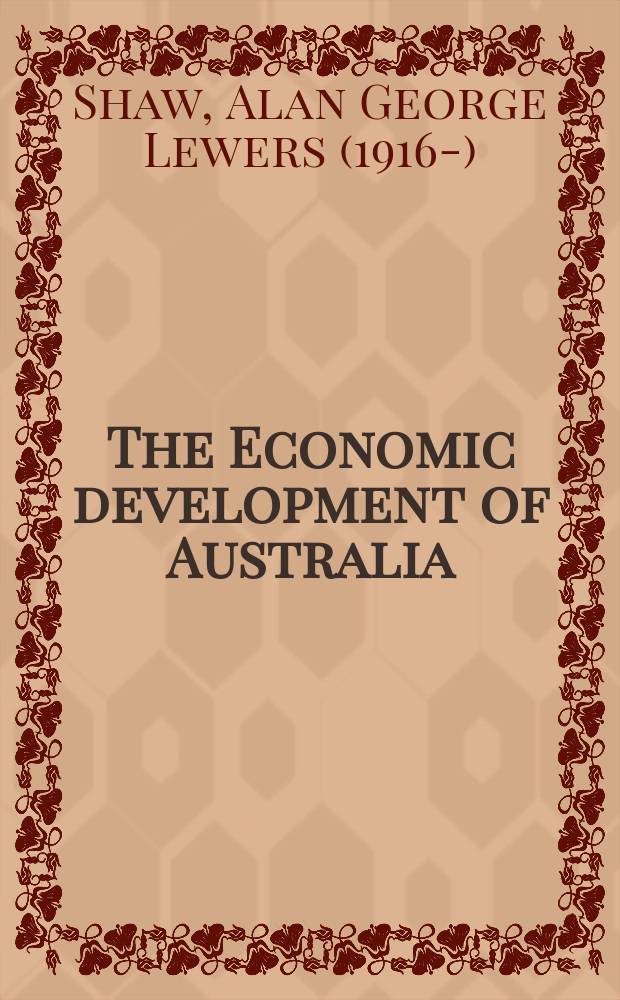 The Economic development of Australia
