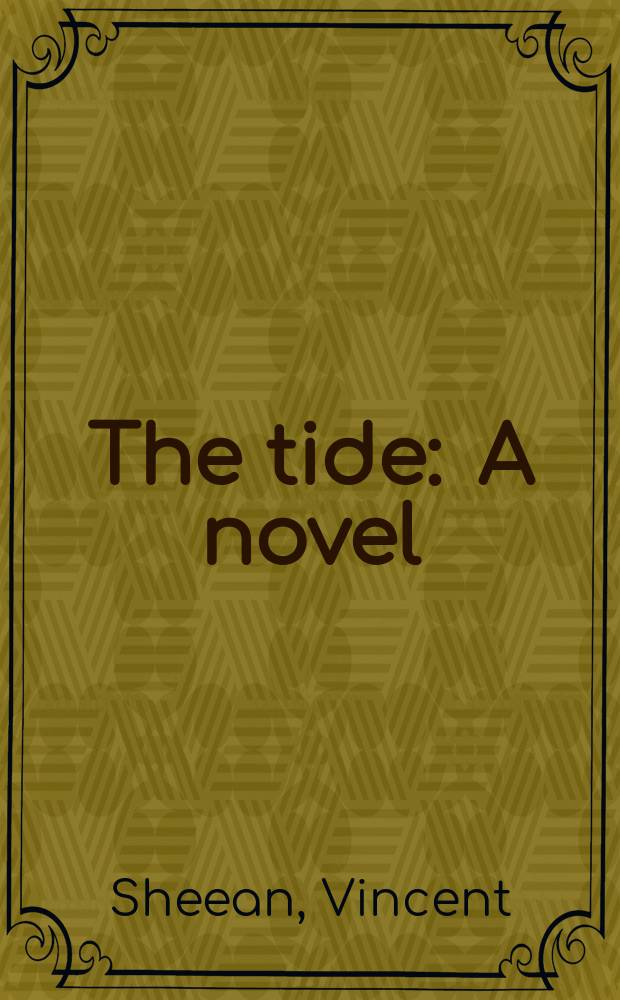 The tide : A novel