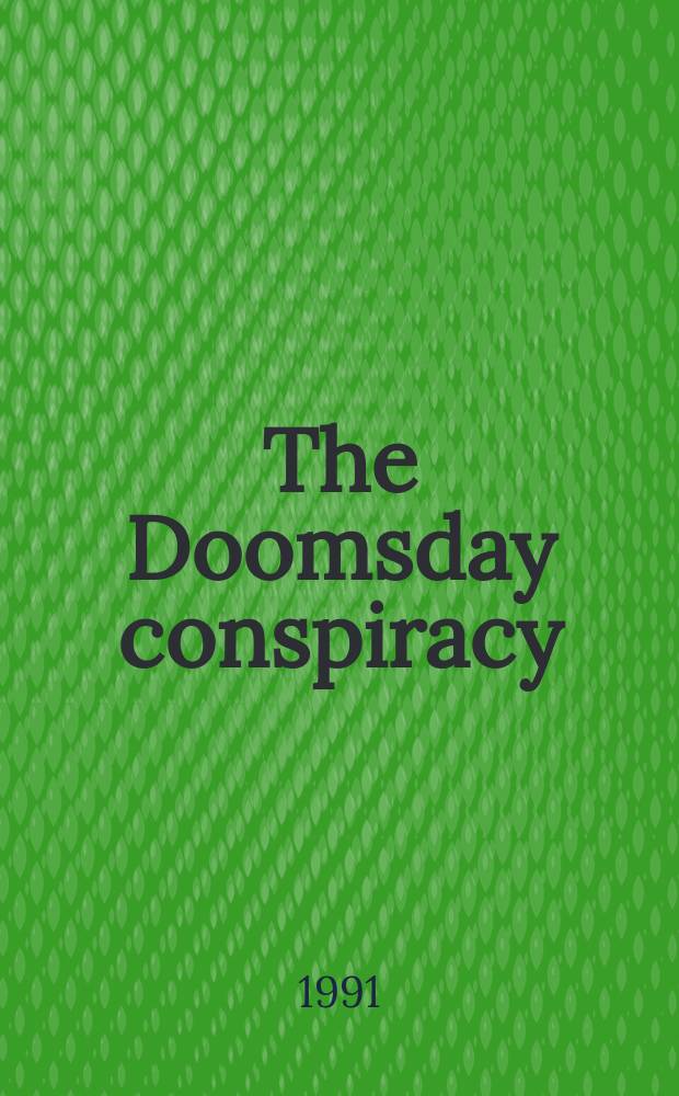 The Doomsday conspiracy : A novel