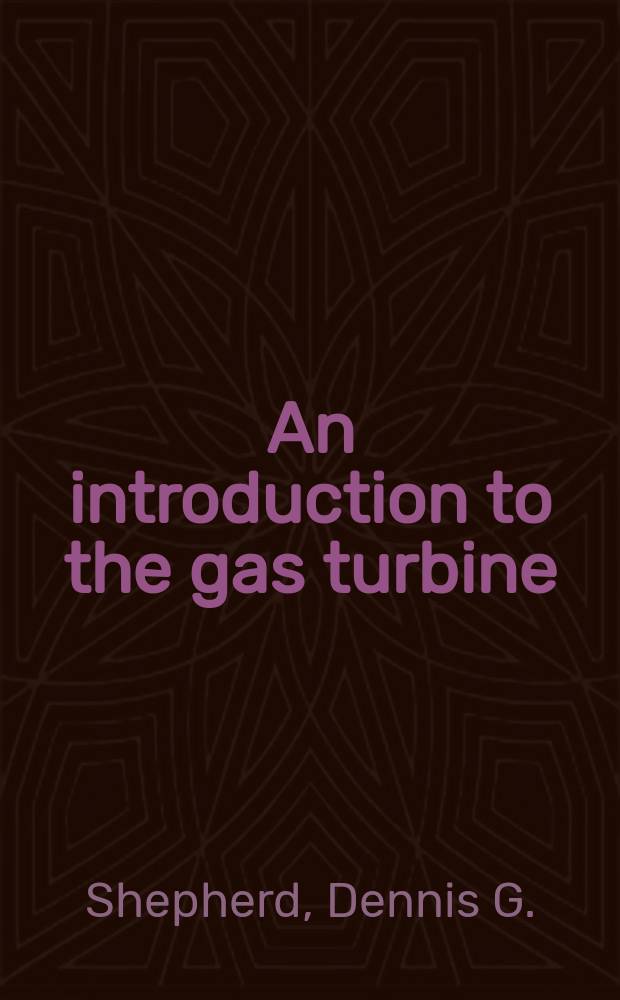 An introduction to the gas turbine