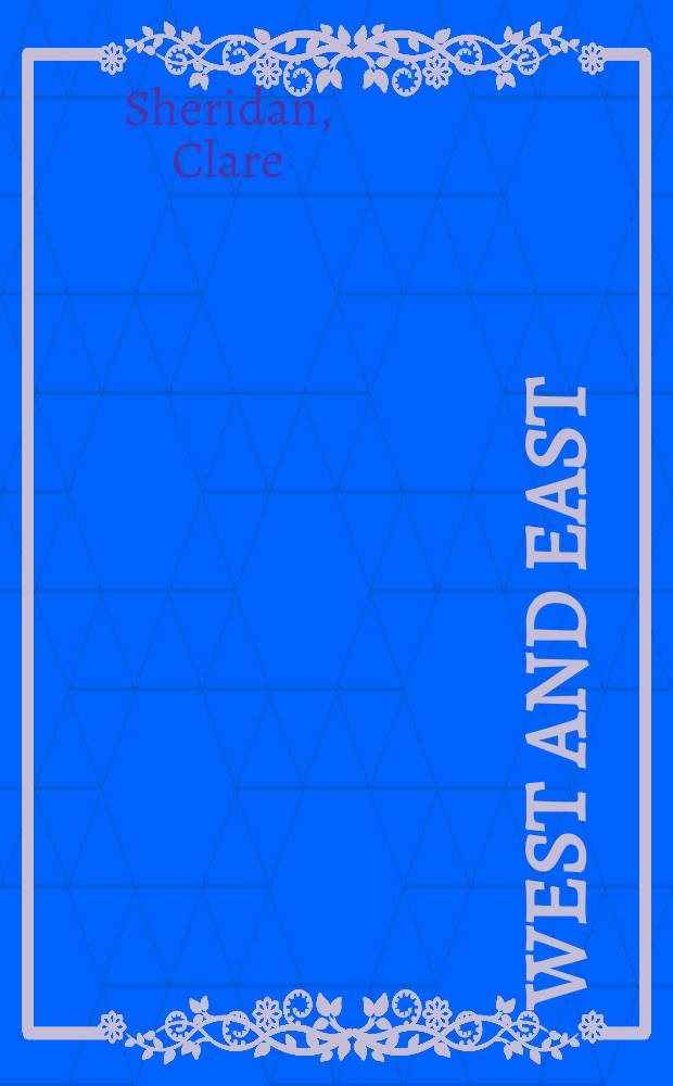 West and East