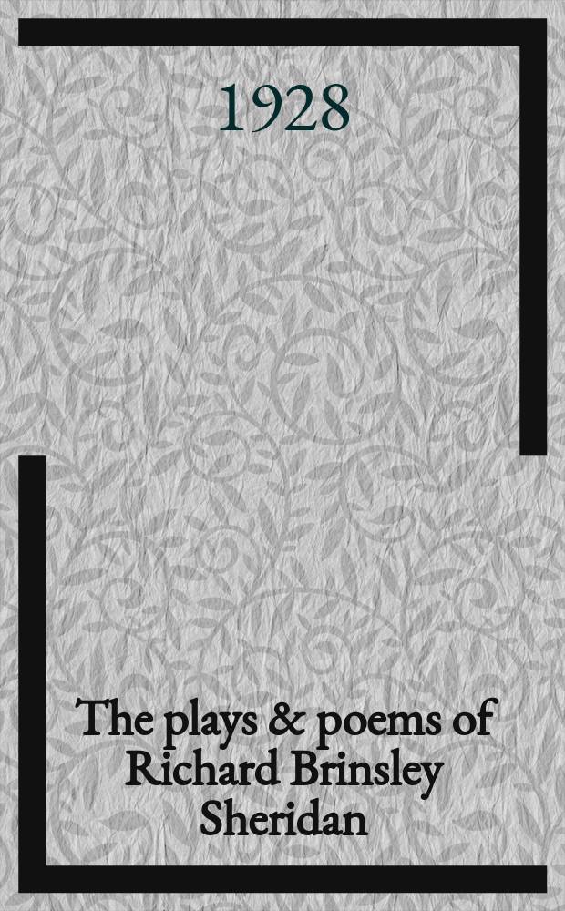 The plays & poems of Richard Brinsley Sheridan : Vol. 1-2