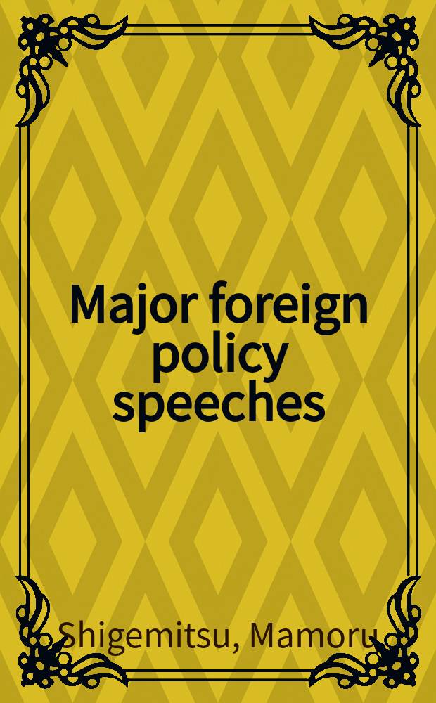 Major foreign policy speeches