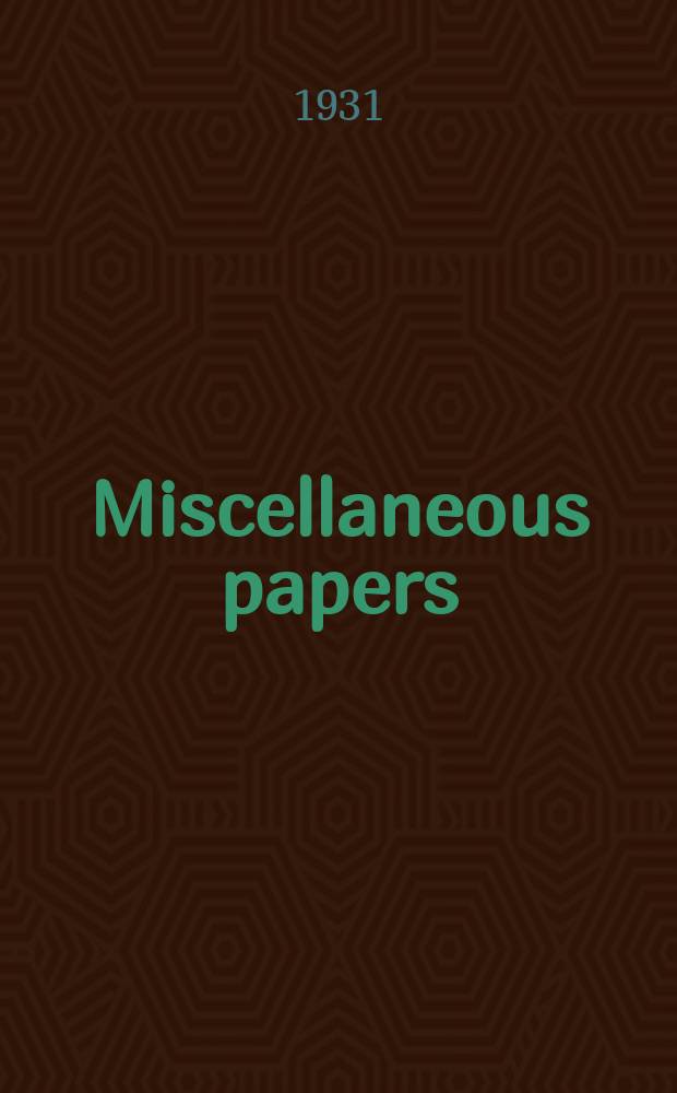 Miscellaneous papers