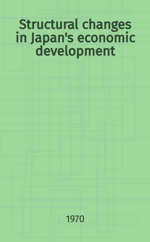 Structural changes in Japan's economic development