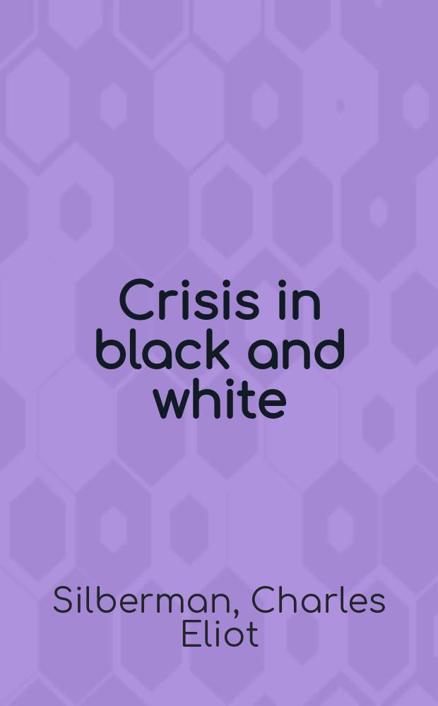 Crisis in black and white