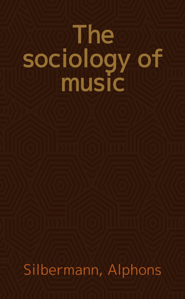 The sociology of music