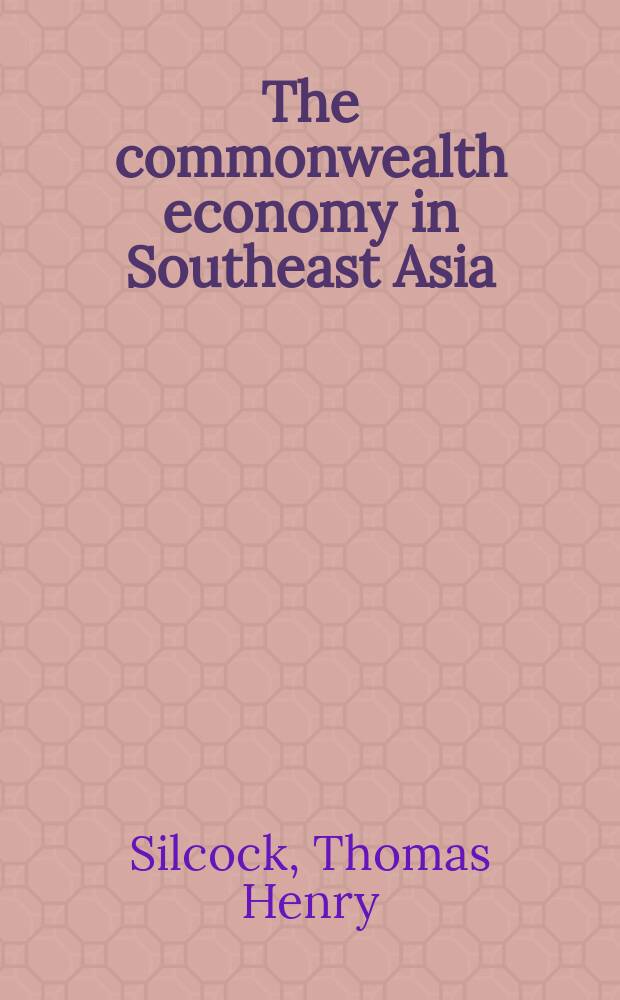 The commonwealth economy in Southeast Asia