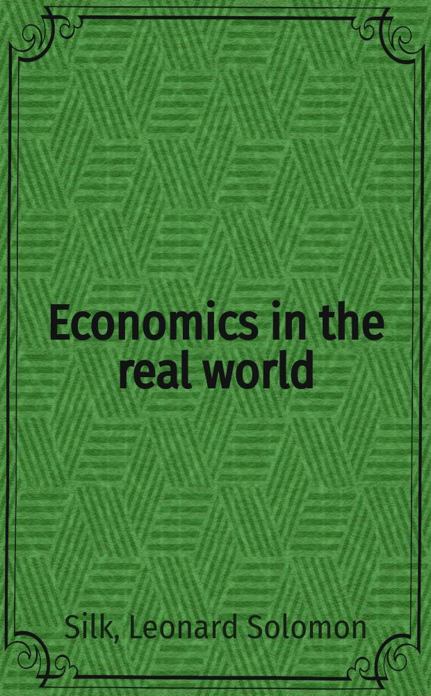 Economics in the real world