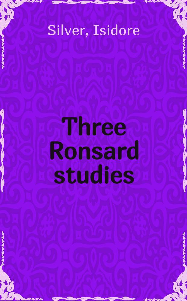 Three Ronsard studies