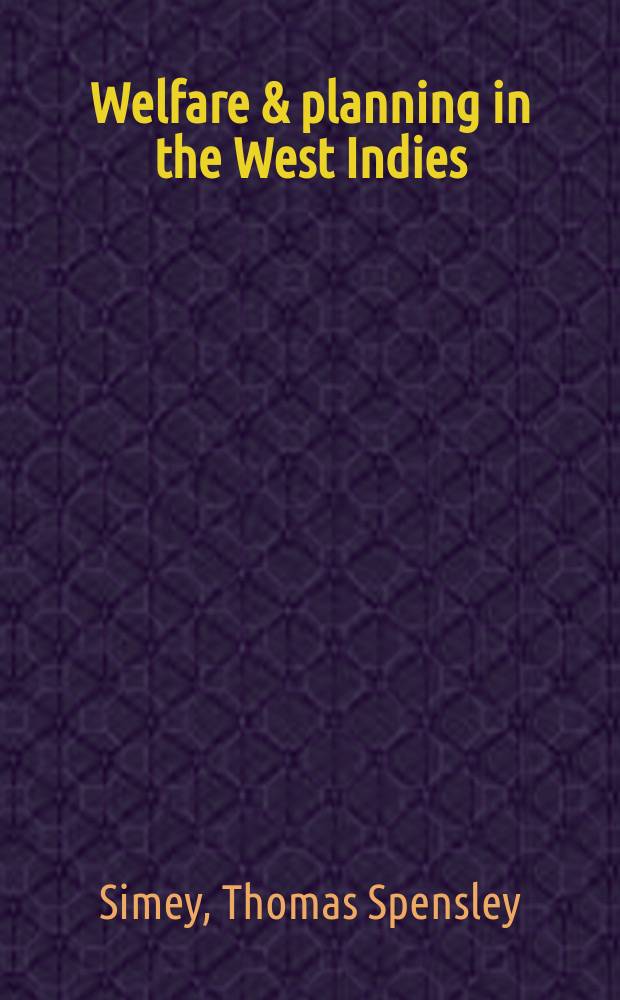 Welfare & planning in the West Indies