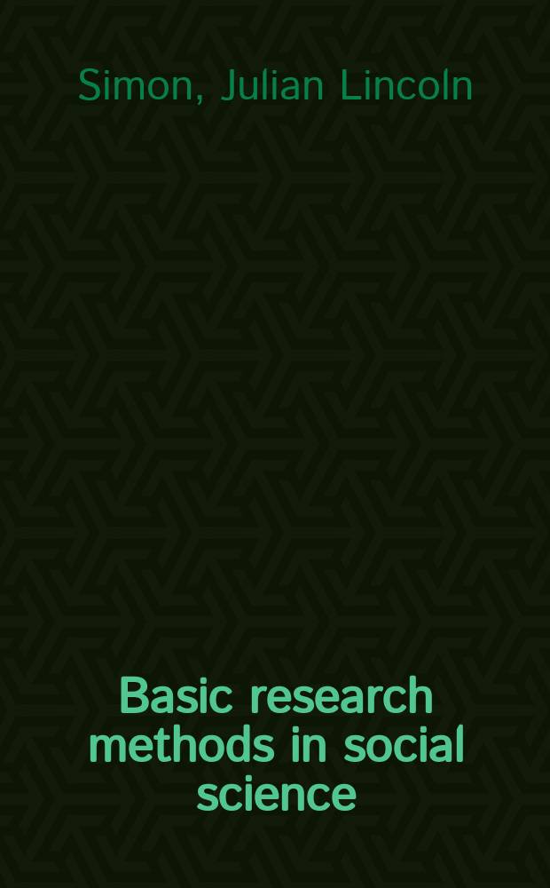 Basic research methods in social science : The art of empirical investigation