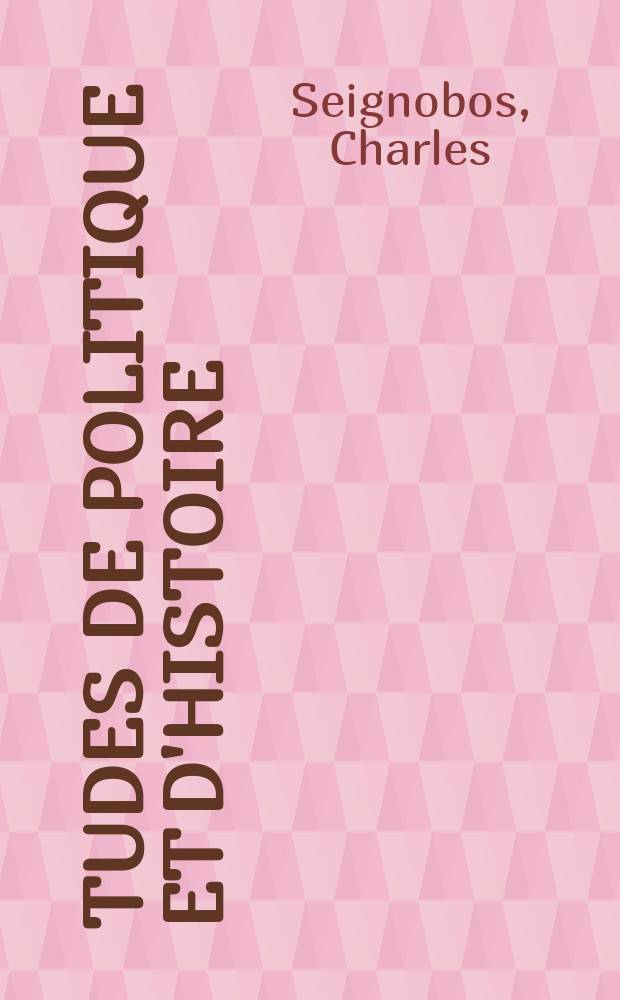 Études de politique et d'histoire
