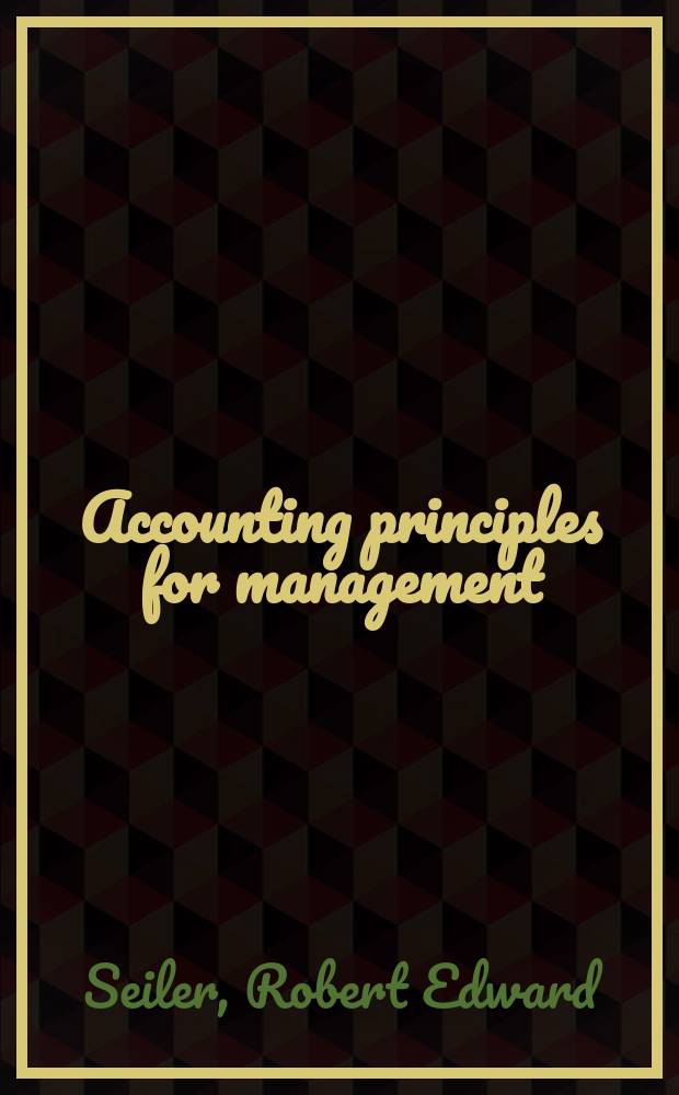 Accounting principles for management : An introduction