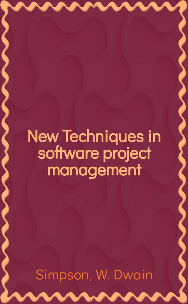New Techniques in software project management