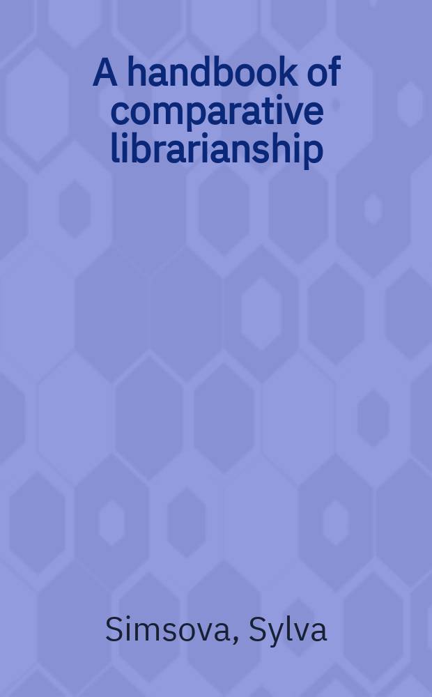 A handbook of comparative librarianship