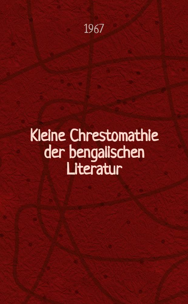 Kleine Chrestomathie der bengalischen Literatur