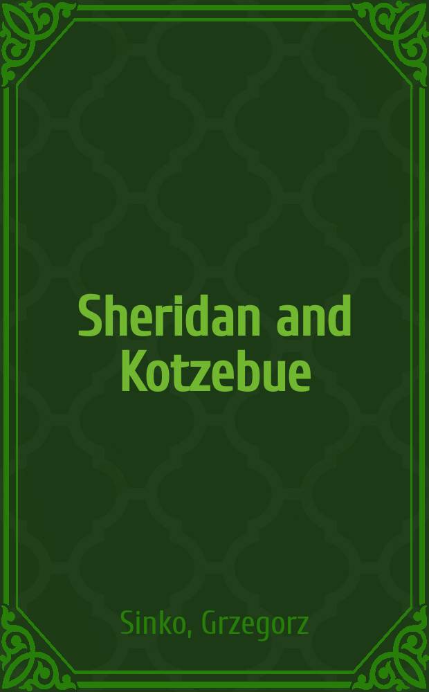 Sheridan and Kotzebue : A comparative essay