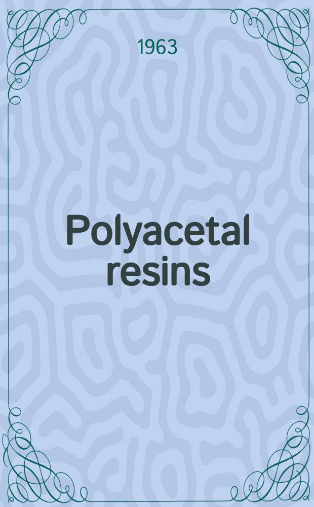 Polyacetal resins