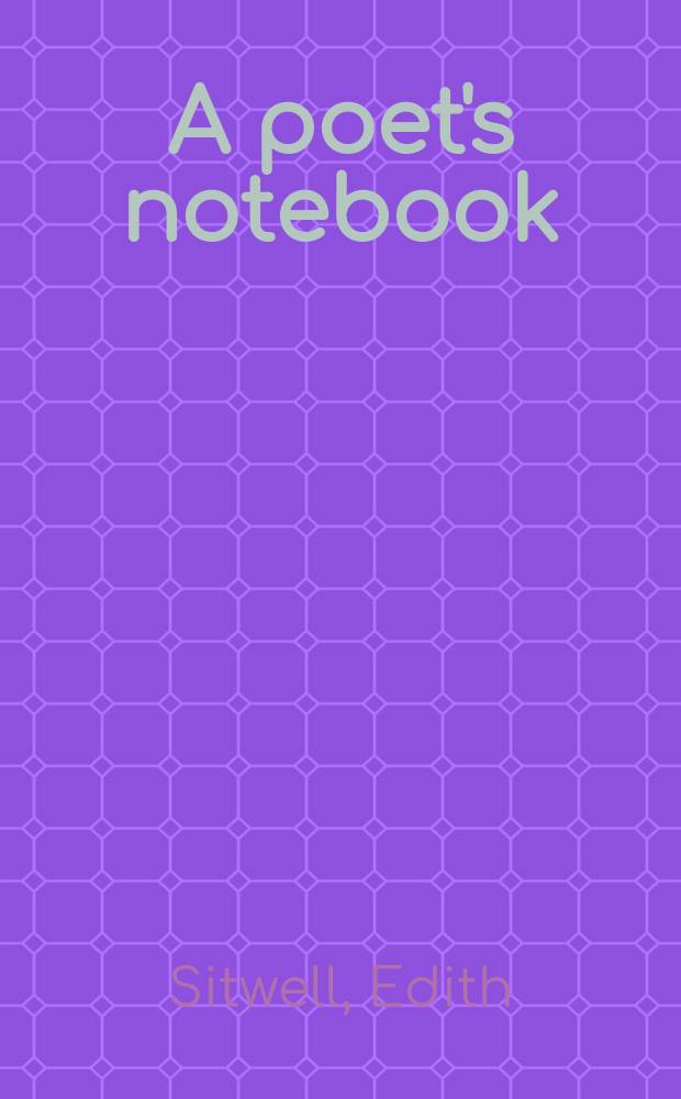 A poet's notebook