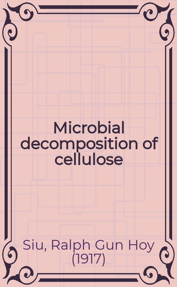 Microbial decomposition of cellulose : With special reference to cotton textiles