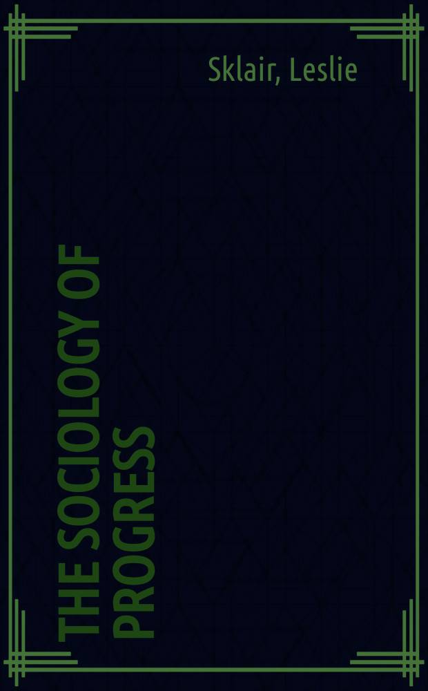The sociology of progress