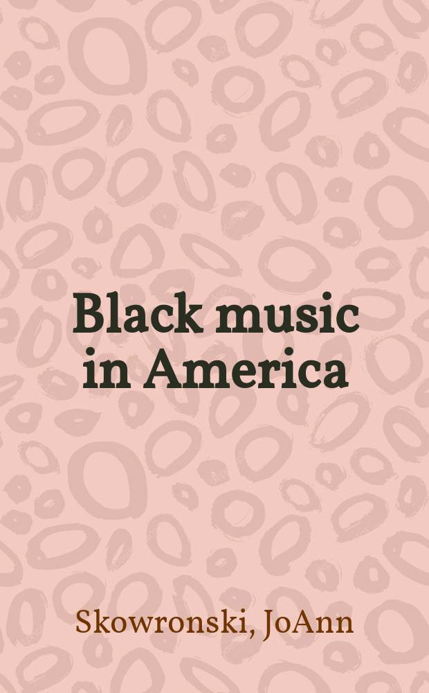 Black music in America : A bibliography