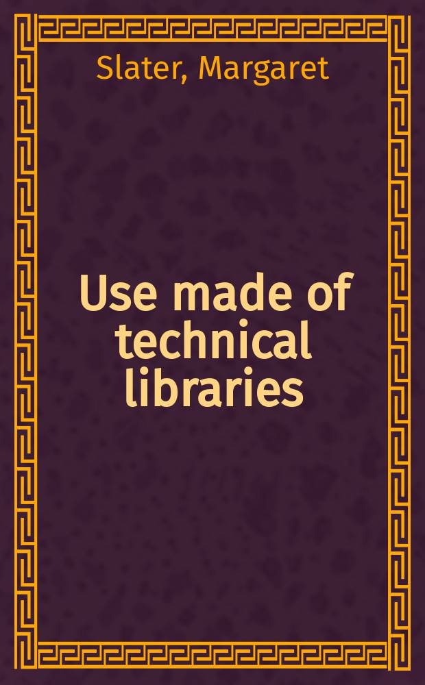 Use made of technical libraries