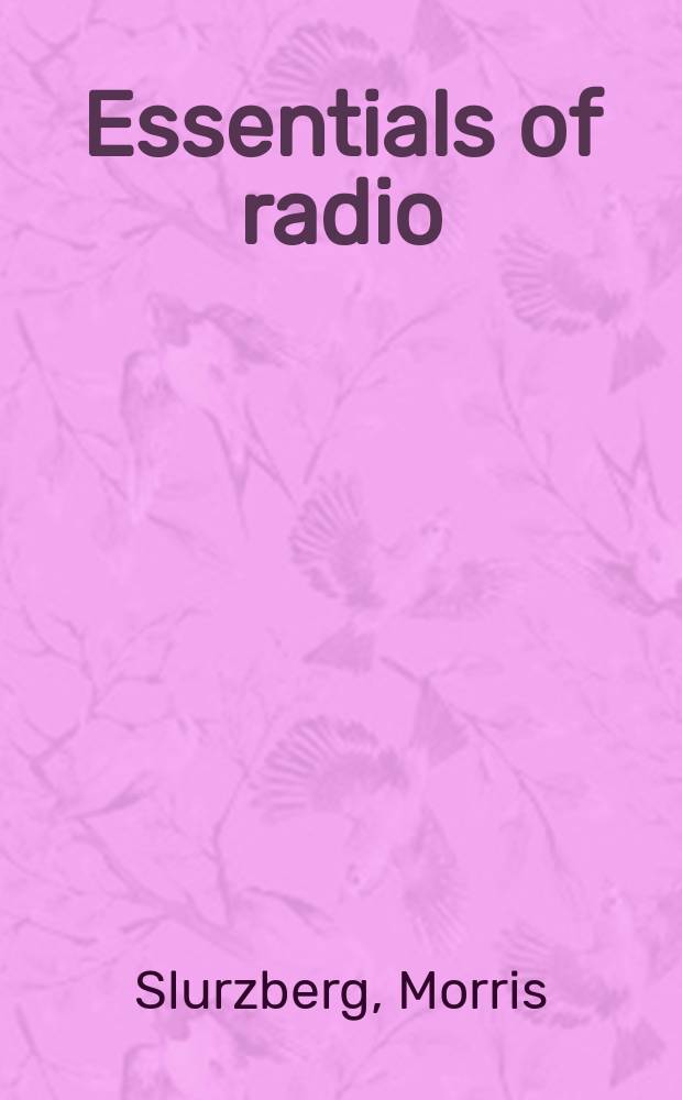 Essentials of radio