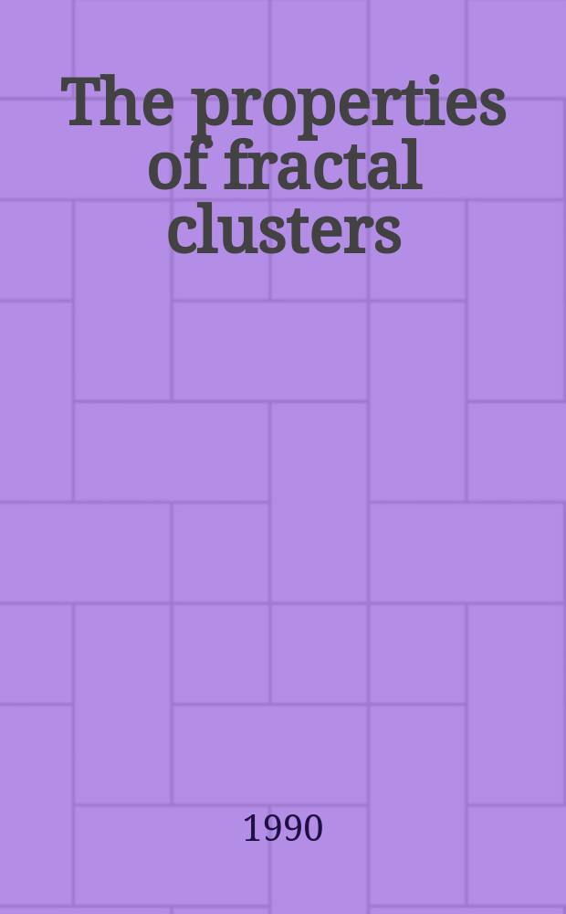 The properties of fractal clusters