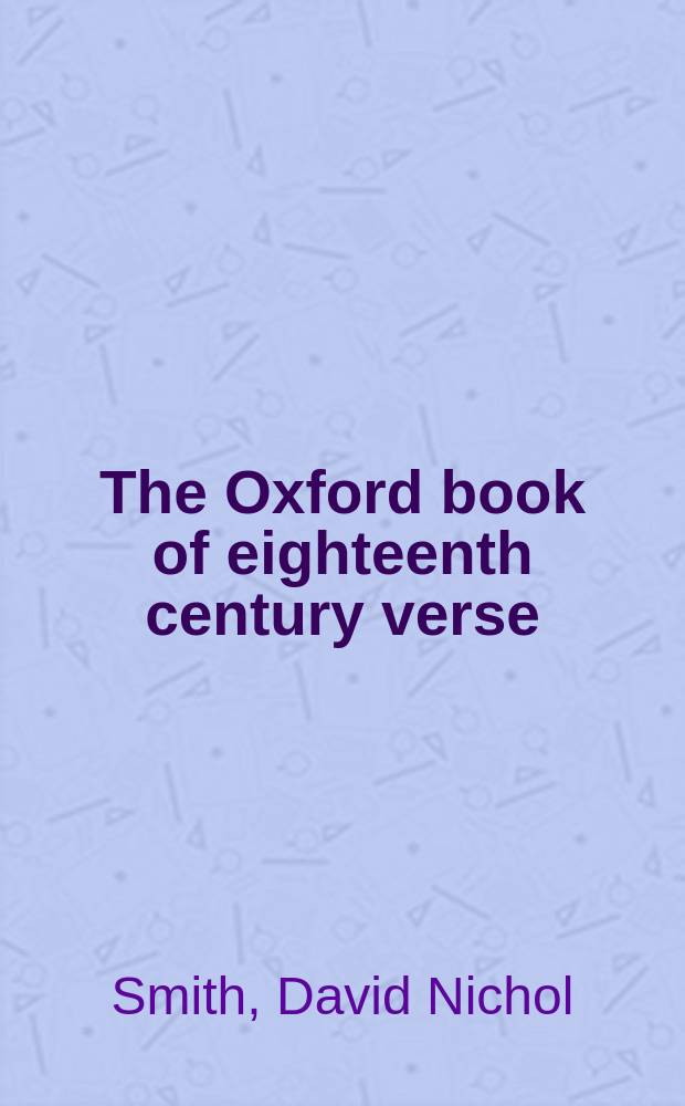 The Oxford book of eighteenth century verse