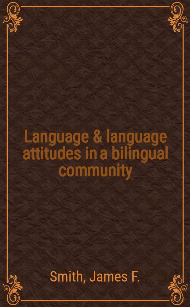 Language & language attitudes in a bilingual community : Terherne (Friesland)