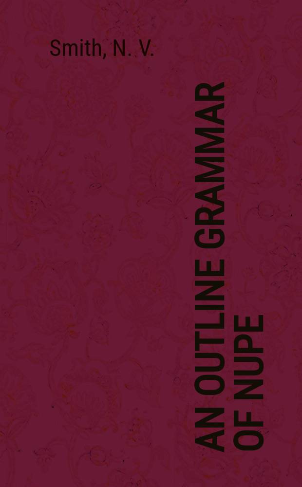 An outline grammar of Nupe