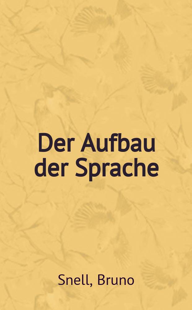 Der Aufbau der Sprache