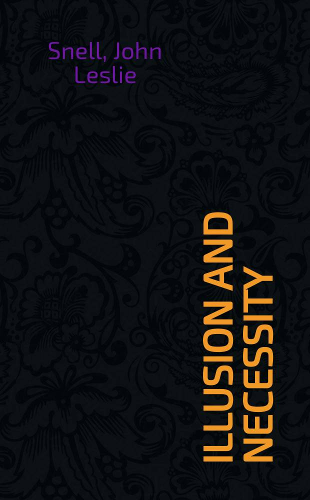 Illusion and necessity : The diplomacy of global war, 1939 - 1945