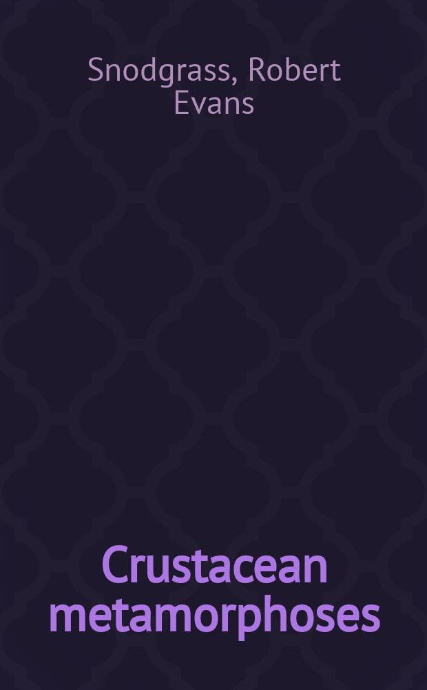 Crustacean metamorphoses