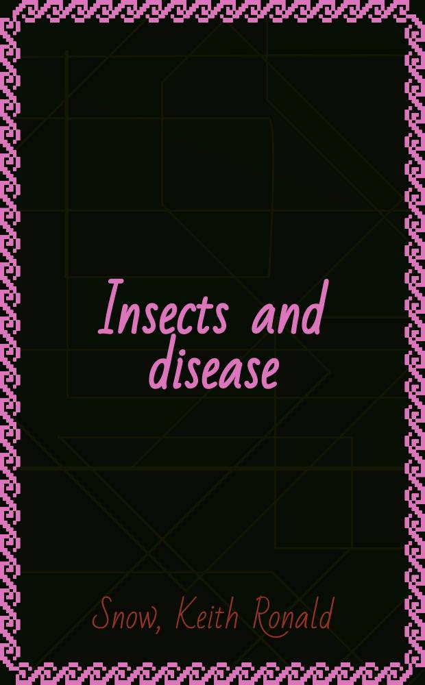 Insects and disease