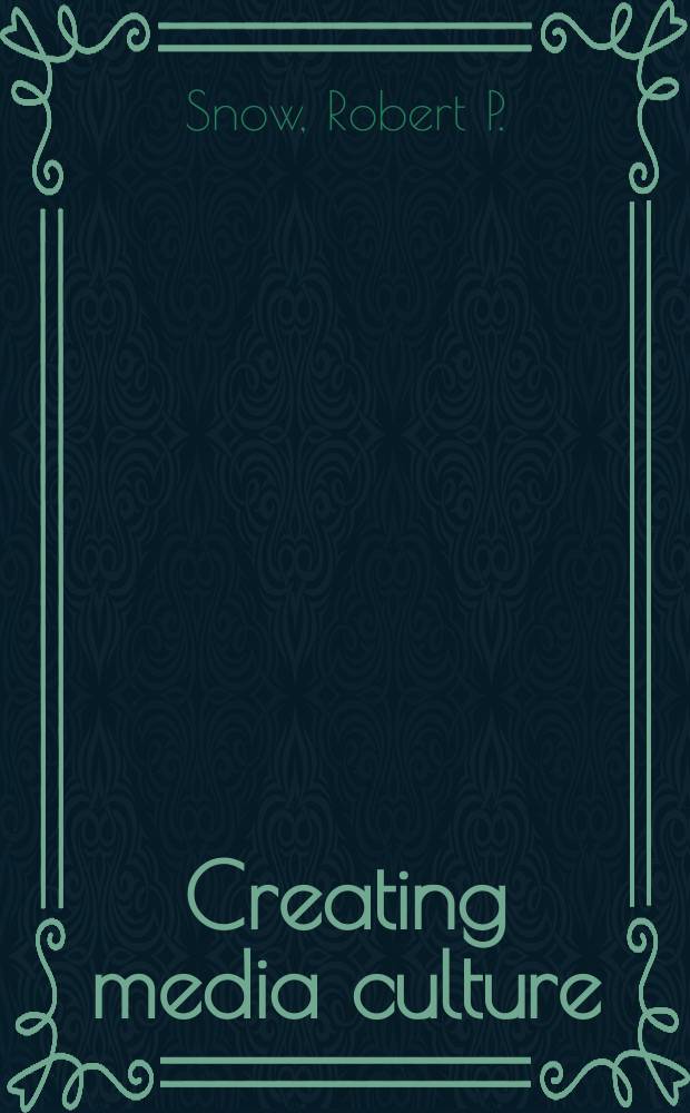 Creating media culture