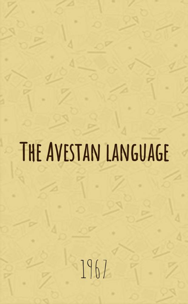 The Avestan language