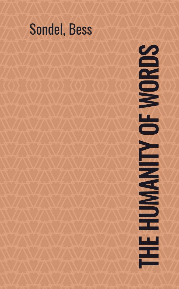 The humanity of words : A primer of semantics