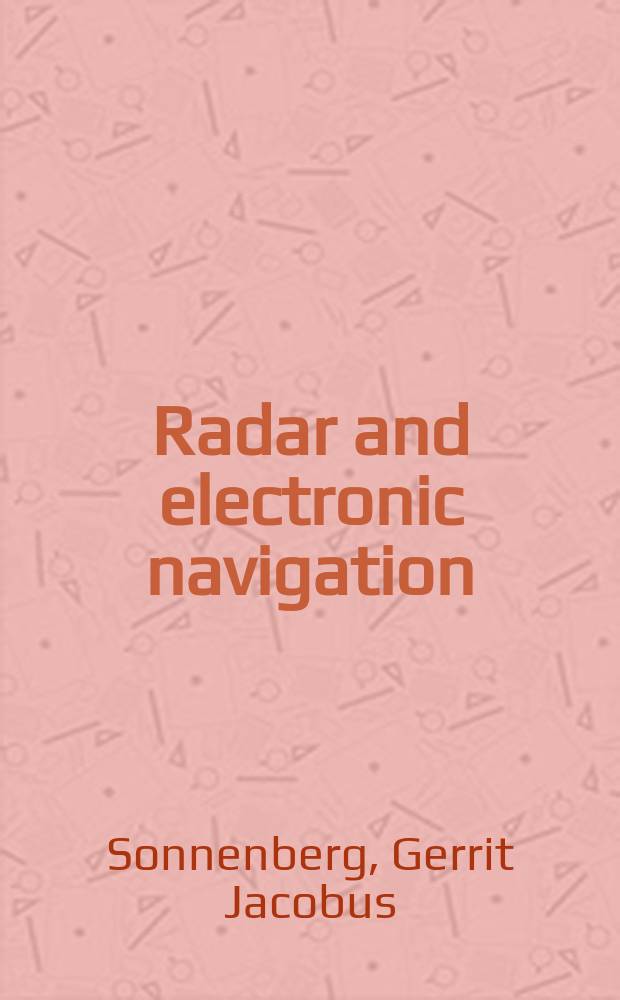 Radar and electronic navigation