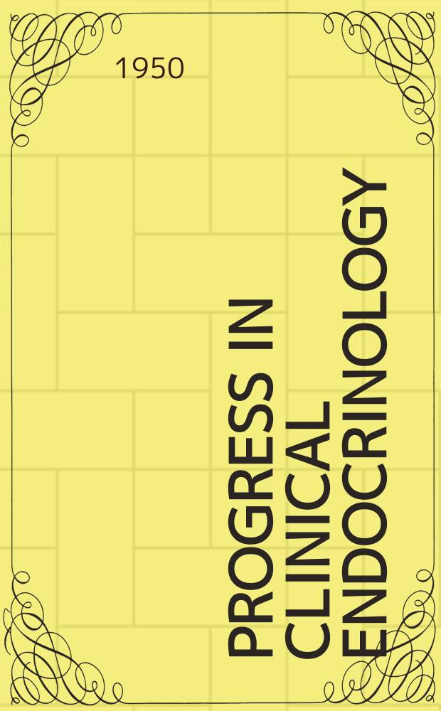 Progress in clinical endocrinology