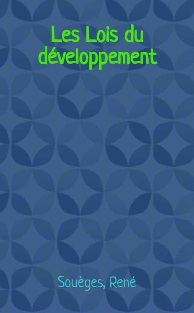 Les Lois du développement