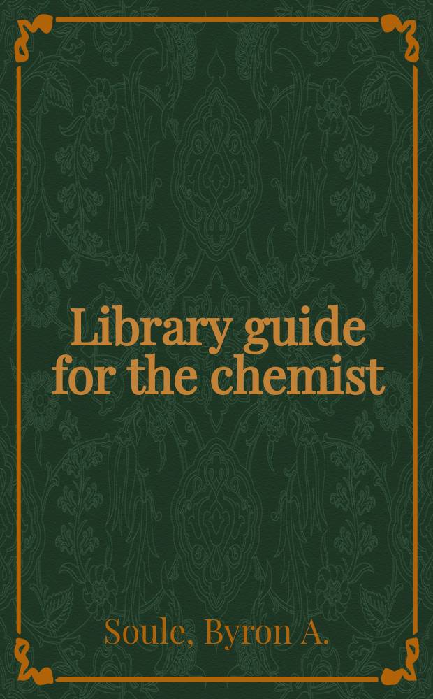 Library guide for the chemist