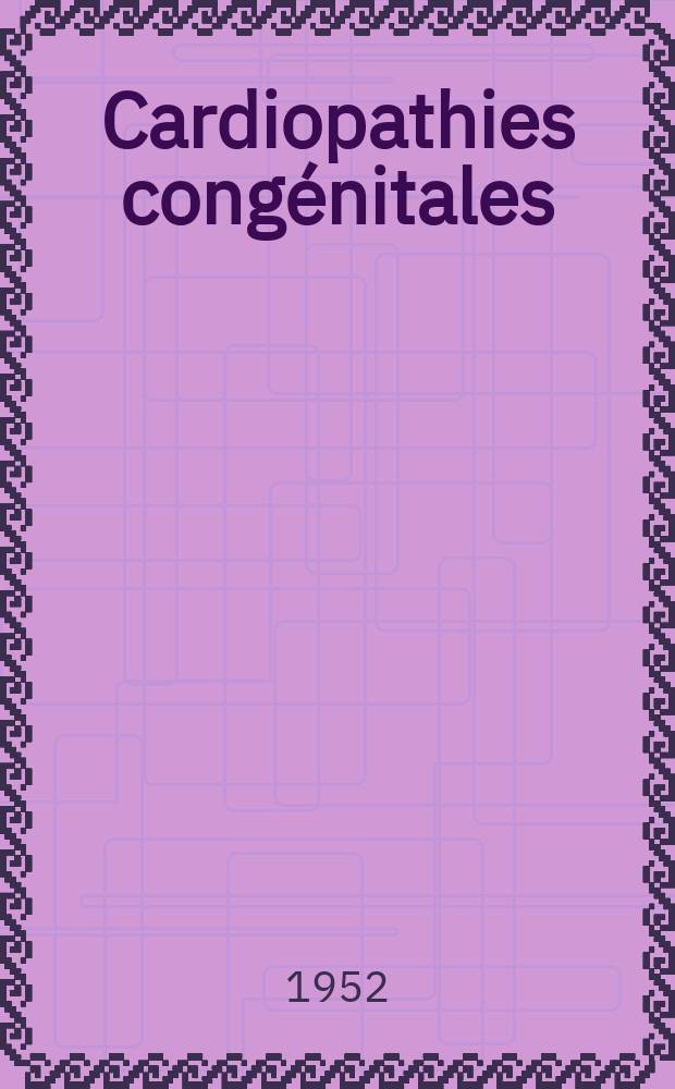 Cardiopathies congénitales