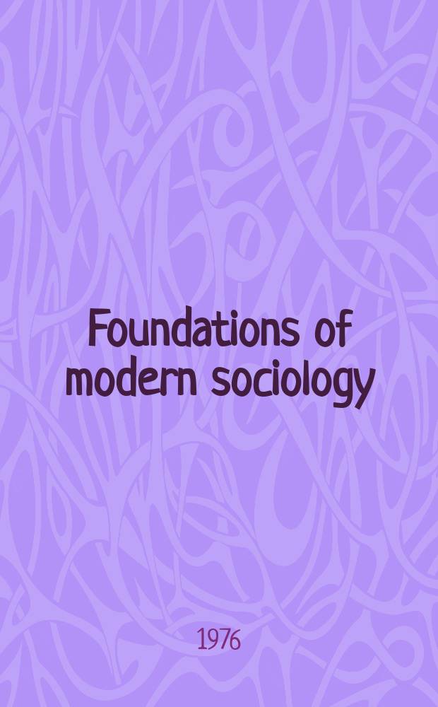 Foundations of modern sociology
