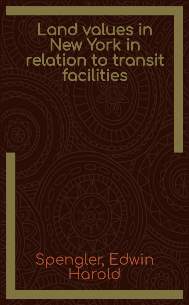 Land values in New York in relation to transit facilities