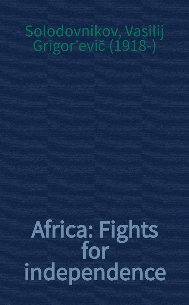 Africa : Fights for independence