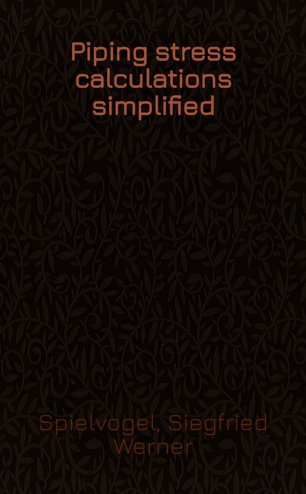Piping stress calculations simplified