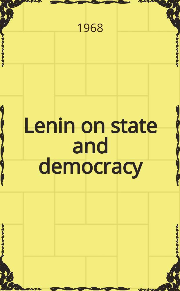 Lenin on state and democracy